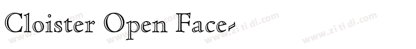 Cloister Open Face字体转换